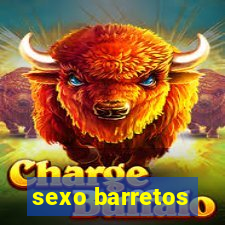 sexo barretos